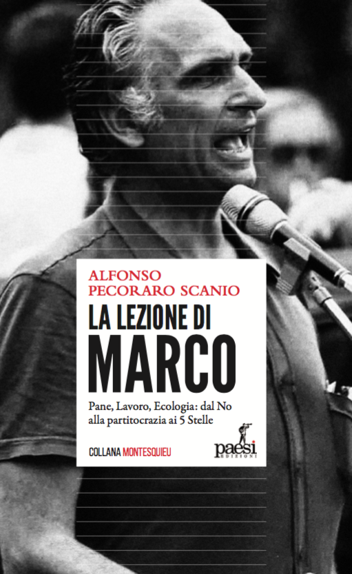 La lezione di Marco, Alfonso Pecoraro Scanio racconta Pannella sei anni dopo