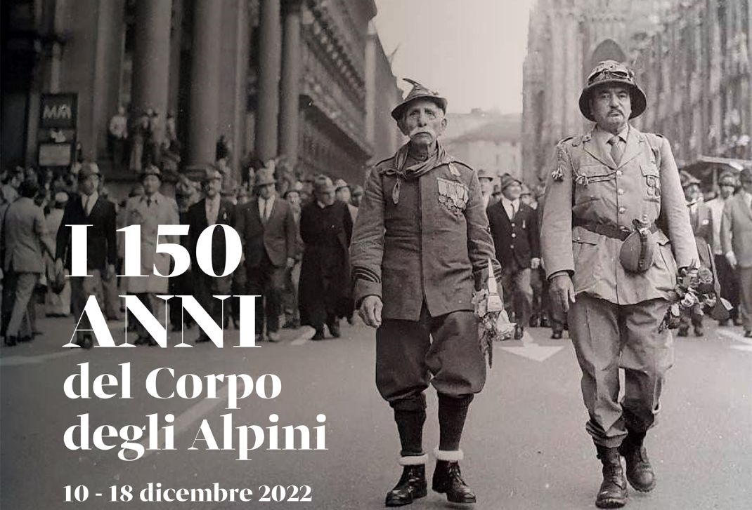 Milano. Il 150°del Corpo degli Alpini. Una mostra storica a Palazzo Reale